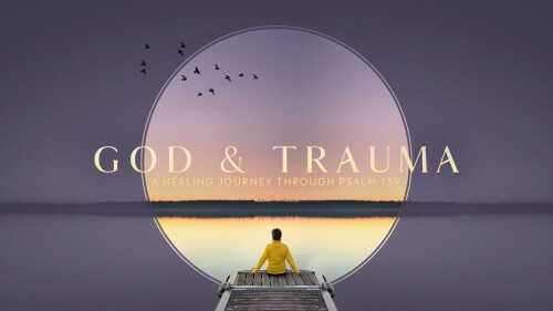 God & Trauma